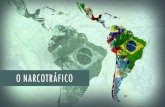 O Narcotráfico na América Latina