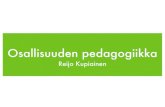 Osallisuuden pedagogiikka - Reijo Kupiainen
