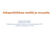 Aikapoliittinen klubi 15.10.09 Liisa Horelli