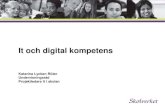 Katarina Lycken Rüter It och digital kompetens Skolverket 7 aug 2014