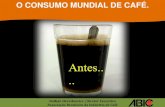 Apresentação fenicafé o consumo mundial de café abic