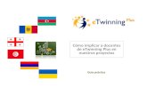Spanish how to involve e twinning plus teachers in your project