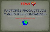 Tema2 factores productivos y agentes económicos (gh23)