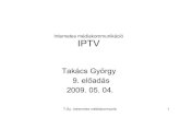 Takács György 9. előadás (május 4.) IPTV