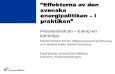 Paul Westin: Effekterna av den svenska energipolitiken i praktiken fojo 20111004