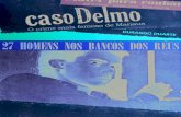 Caso Delmo: o crime mais famoso da cidade de Manaus