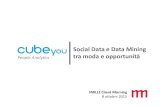 Social Data e Data Mining - Presentazione di Cubeyou per l'evento Imille Client Morning
