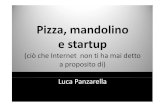 Pizza, mandolino e startup