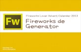Fireworks Lover Advent calender 2013 1日目 Fireworks de Genetator
