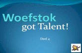 Woefstok got talent 4
