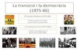 La Transició i la Democràcia (1975 86).