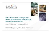 bX and Scholarly Recommendation (2011 ALA Midwinter)