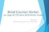 TDC 2013 - POA - Blind Counter-Strike: um jogo de FPS para deficientes visuais