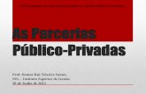 Parcerias Publico Privadas (2013), PPP, Prof. Doutor Rui Teixeira Santos (ISG, Lisboa)