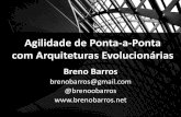 Agilidade de Ponta-a-Ponta com Arquiteturas Evolucionárias