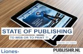 To web or to print: state of publishing