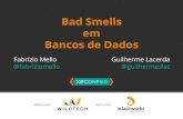 Bad Smells em Bancos de Dados