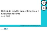 Octroi de crédits aux entreprises aout 20131
