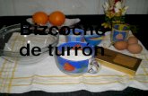 Bizcocho De Turron