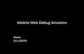 Mobile debug