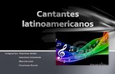 Cantantes latinoamericanos
