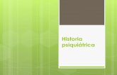 Historia Clínica Pisquiátrica
