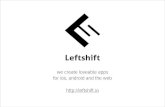 What does Leftshift do?