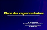 Place des cages lombaires MANZO Norbert