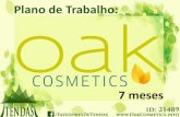 [Oak Cosmetics] Plano de Trabalho - 7 Meses
