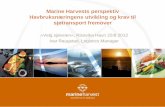 Velg sjøveien stavanger 09 ivar raugstad, marine harvest, havbruksnæringens utvikling og krav til sjøtransport fremover 22. august 2012