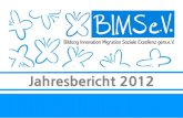 Jahrensbericht 2012 - BIMS e.V.