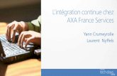 L’intégration continue chez AXA France