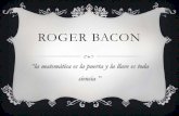 Roger bacon