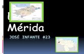 Merida( jose infante 3ro a )