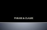 Phrase, clause & articles