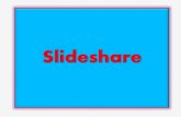 Slidesshare Presentation