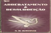 Arrebatamento e ressurreição    n. w. hutchings