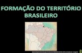 2 formação do território brasileiro