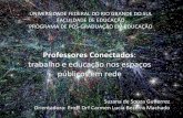 Professores Conectados: trabalho e educação nos espaços públicos em rede