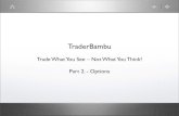 Traderbambu - Opciók Tanfolyam Traderbambu Középfok