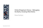 Online Shopping In Kenya - Debugging The Myths, Knowing What Works