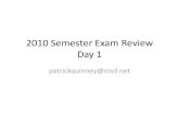2010 semester exam review