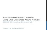 COLING 2014: Joint Opinion Relation Detection Using One-Class Deep Neural Network
