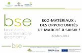 Eco-matériaux : des opportunités de marché à saisir !
