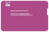 2011-09-25 ASIP Santé RIR "Déploiement du DMP : point d’avancement et témoignages"