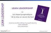Lean Leadership ou les étapes pragmatiques de la mise en oeuvre du Lean