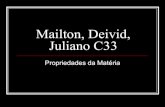 Mailton, deivid, juliano c33