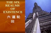 6 Realms Of Existence ( English & Chinese )