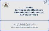 Horváth Győző, Tarcsi Ádám: Online térképszolgáltatások társadalomtudományi kutatásokhoz