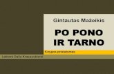 Gintauto Mažeikio knygos „Po pono ir tarno: lyderystės ir meistrystės dialektika“ pristatymas
